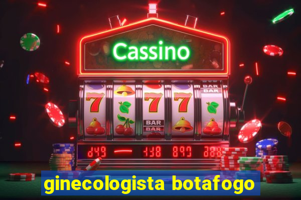 ginecologista botafogo